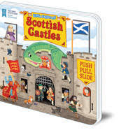Little Explorers Scottish Castles Push, Pull and Slide Book
