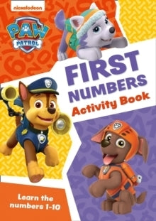 PAW Patrol First Numbers Activity Book Get Set for School!