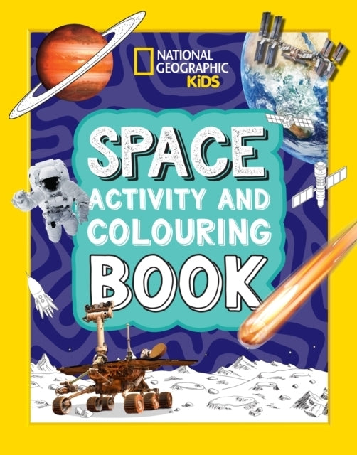 Space Activity and Colouring Book by National Geographic 5+