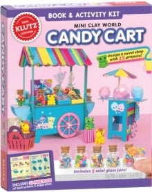 Mini Clay World Candy Cart Creative Set by Klutz Books 8+