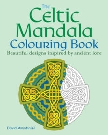The Celtic Mandala Colouring Book of by Ancient Lore