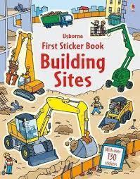 First Sticker Book Building Sites with 130 Sticker by Usborne