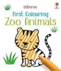 First Colouring Zoo Animals Book by Usborne