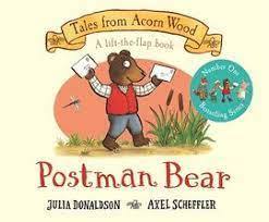Postman Bear A Lift-the-flap Story Book by Julia Donaldson