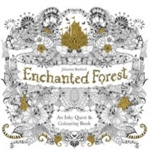 Enchanted Forest An Inky Quest & Colouring Book 6+