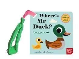 Where's Mr Duck? Buggy Book By Nosy Crow Publications