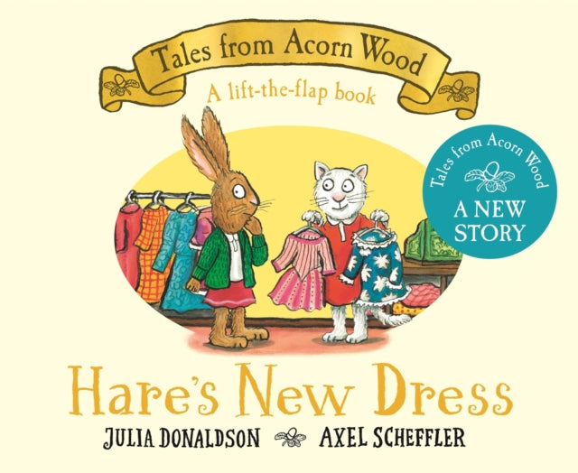 Hare's New Dress A Lift-the-flap Story Book by Julia Donaldson