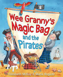 Wee Granny's Magic Bag and the Pirates Paperback Book