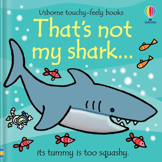 That's Not My Shark Book Touchy Feely by Usborne
