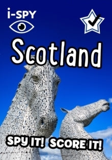 i-SPY Scotland Spy it! Score it! Essential Travel Book 6+