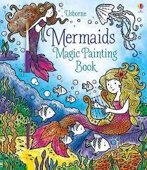 Magic Painting Mermaids Book with Brush by Usborne