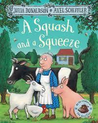 A Squash and a Squeeze Paperback Book by Julia Donaldson