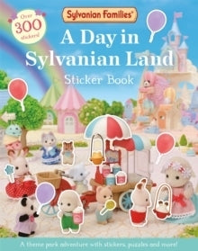 A Day in Sylvanian Land Sticker Activity Book 6+