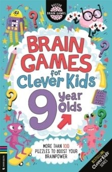 Brain Games for Clever Kids 9 Year Olds More Than100 Puzzles