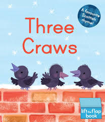 Three Craws: A Lift-The-Flap Scottish Rhyme Book
